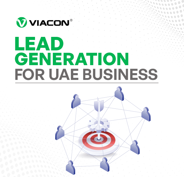 The Ultimate Guide To Lead Generation For UAE Businesses