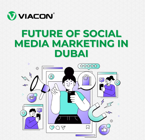 The Future Of Social Media Marketing In Dubai: 2026 Trends To Watch
