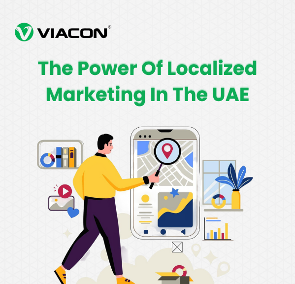 Why Is Localized Marketing The Key To Success In The UAE?